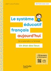 Profession enseignant - Le Système éducatif français aujourd hui - ePub FXL - Ed. 2020