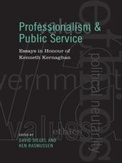 Professionalism and Public Service