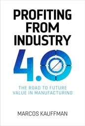 Profiting from Industry 4.0