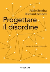 Progettare il disordine