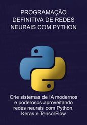 Programação Definitiva De Redes Neurais Com Python