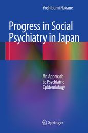 Progress in Social Psychiatry in Japan