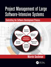 Project Management of Large Software-Intensive Systems