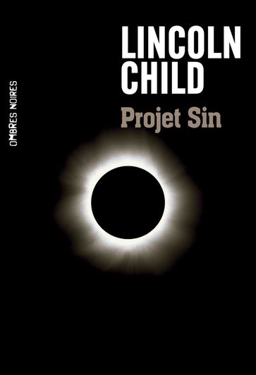 Projet Sin - Caroline Lamoulie - Lincoln Child