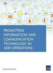 Promoting Information and Communication Technology in ADB Operations