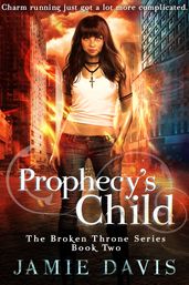 Prophecy s Child