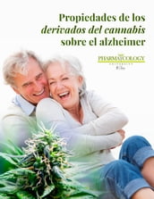 Propiedades de los derivados del cannabis sobre el Alzheimer