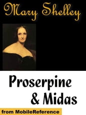 Proserpine & Midas (Mobi Classics)