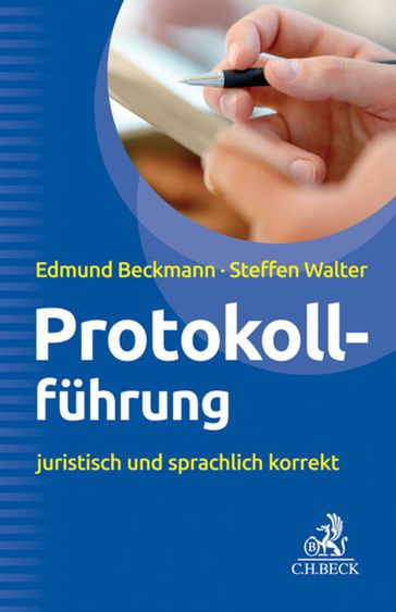 Protokollführung - Edmund Beckmann - Steffen Walter
