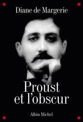 Proust et l obscur