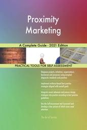 Proximity Marketing A Complete Guide - 2021 Edition