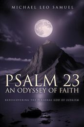 Psalm 23: An Odyssey of Faith