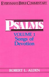 Psalms Volume 1- Everyman s Bible Commentary