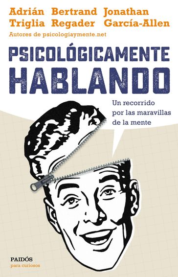 Psicológicamente hablando - Adrián Triglia - Bertrand Regader - Jonathan García-Allen