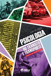 Psicologia do Trânsito e Transporte