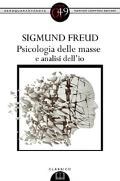 Psicologia delle masse e analisi dell io