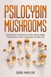 Psilocybin Mushrooms