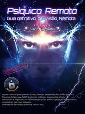 Psiquico Remoto: Guia definitivo de Visao Remota