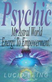 Psychic My Astral World