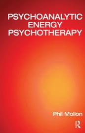 Psychoanalytic Energy Psychotherapy