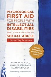 Psychological First Aid for People with Intellectual Disabilities Who Have Experienced Sexual Abuse