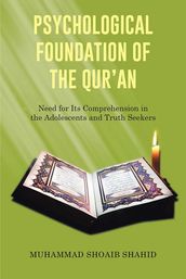 Psychological Foundation of the Qur an