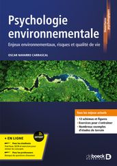 Psychologie environnementale : Enjeux environnementaux, risques et qualité de vie : Série LMD