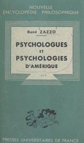 Psychologues et psychologies d Amérique