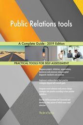 Public Relations tools A Complete Guide - 2019 Edition