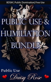 Public Use & Humiliation Bundle