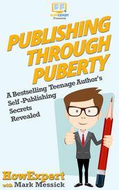 Publishing Through Puberty