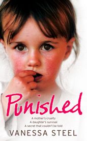 Punished: A mother