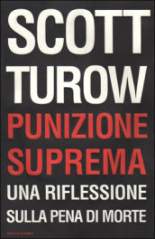 Punizione suprema. Una riflessione sulla pena di morte