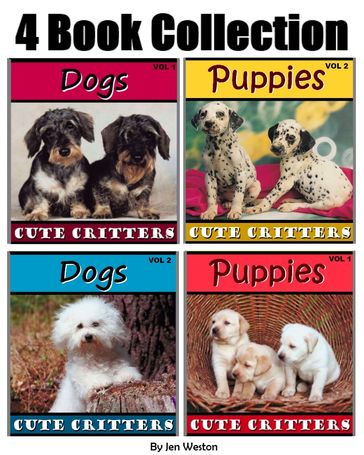 Puppies & Dogs! - Jen Weston