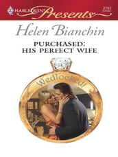 Purchased: His Perfect Wife