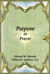 Purpose in Prayer