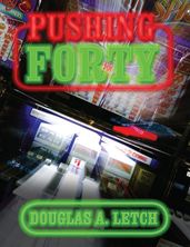 Pushing Forty