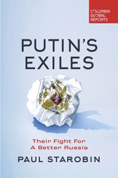 Putin s Exiles