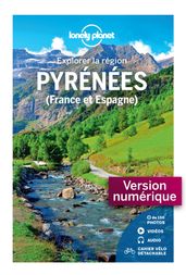 Pyrénées (France et Espagne) - Explorer la région 1ed