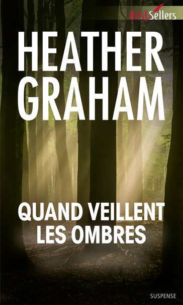 Quand veillent les ombres - Heather Graham