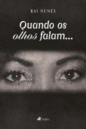 Quando os olhos falam...