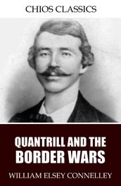 Quantrill and the Border Wars