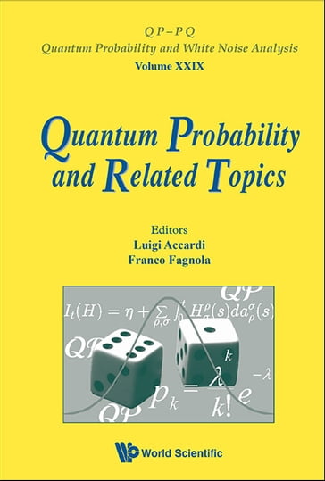 Quantum Probability And Related Topics - Proceedings Of The 32nd Conference - Franco Fagnola - Luigi Accardi