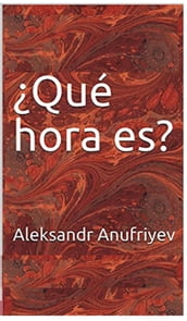 Qué hora es?