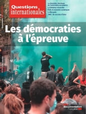 Questions internationales : Les démocraties à l épreuve - n°113-114