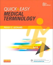 Quick & Easy Medical Terminology - E-Book