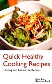 Quick Healthy Cooking Recipes