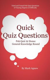Quick Quiz Questions: Pub Quiz At Home