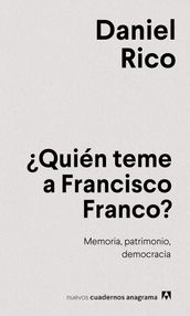 Quién teme a Francisco Franco?