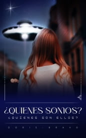 Quienes Somos? Quienes son ellos?